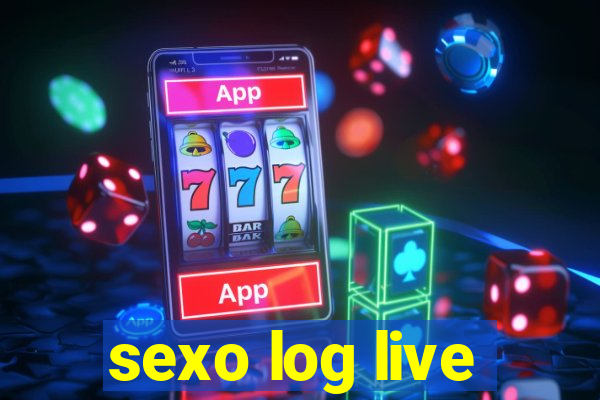 sexo log live